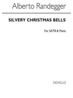 Alberto Randegger: Silvery Christmas Bells