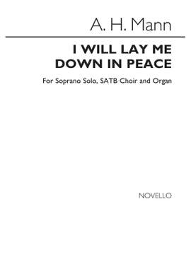 Arthur Henry Mann: I Will Lay Me Down In Peace