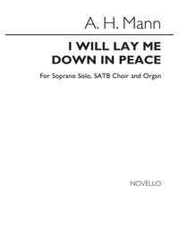 Arthur Henry Mann: I Will Lay Me Down In Peace
