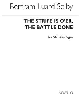 Bertram Luard-Selby: The Strife Is O'er The Battle Done