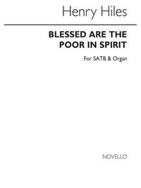 Henry Hiles: Blessed Are The Poor In Spirit