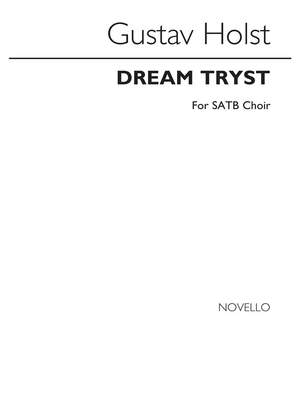 Gustav Holst: Dream Tryst