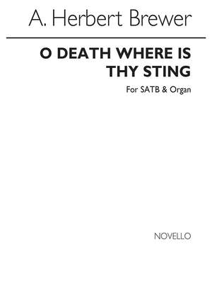 A. Herbert Brewer: O Death Where Is Thy Sting?
