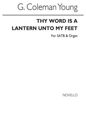 G. Coleman Young: Thy Word Is A Lantern Unto My Feet