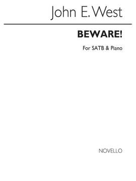 John E. West: Beware!
