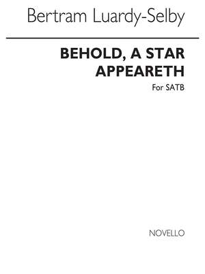 Bertram Luard-Selby: A Star Appeareth