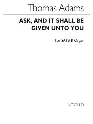 Thomas Adams: Ask And It Shall Be Given Unto You