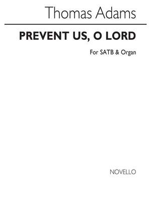 Thomas Adams: Prevent Us, O Lord