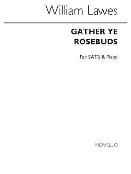 William Lawes: Gather Ye Rosebuds