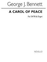 George J. Bennett: A Carol Of Peace