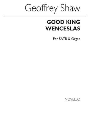 Geoffrey Shaw: Good King Wenceslas