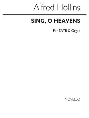 Alfred Hollins: Sing O Heavens Satb/Organ