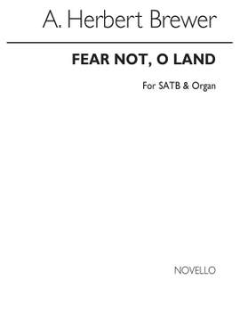 A. Herbert Brewer: Fear Not O Land