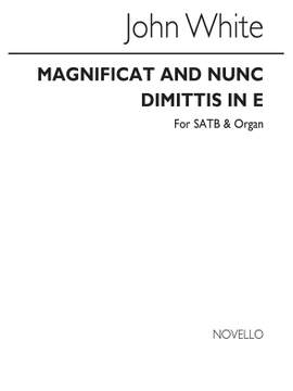 John White: Magnificat And Nunc Dimittis In E