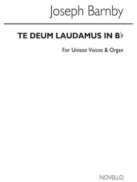 Joseph Barnby: Te Deum Laudamus In B Flat