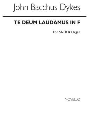 John Bacchus  Dykes: Te Deum Laudamus In F
