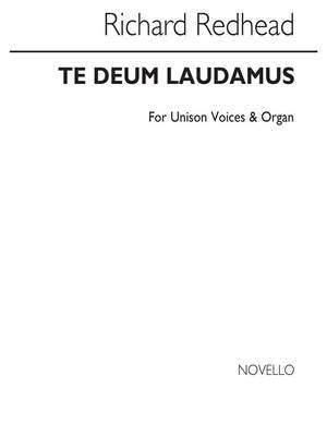 Richard Redhead: Te Deum Laudamus In D