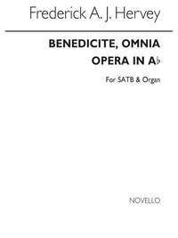 Frederick A.J. Hervey: Benedicite, Omnia Opera In A Flat