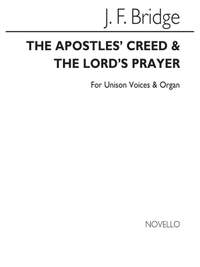 Frederick Bridge: Apostles Creed And The Lord`s Prayer
