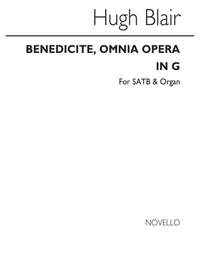 Hugh Blair: Benedicite Omnia Opera In G