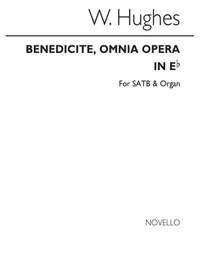 W. Hughes: Benedicite Omnia Opera In E Flat