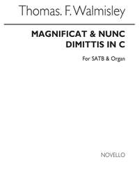 Thomas Forbes Walmisley: Magnificat And Nunc Dimittis In C
