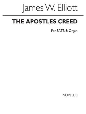 James W. Elliott: The Apostles' Creed