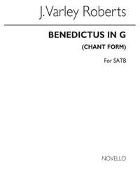 J. Varley Roberts: Benedictus In G (Chant Form) SATB