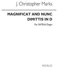 J. Christopher Marks: Magnificat And Nunc Dimittis In D
