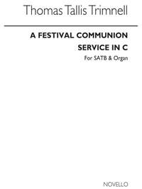T.T. Trimnell: A Festival Communion Service In C