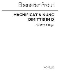 Ebenezer Prout: Magnificat And Nunc Dimittis In D