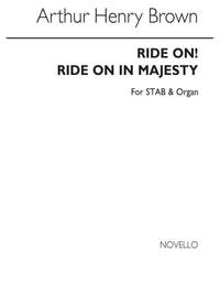 Arthur H. Brown: Ride On! Ride On In Majesty