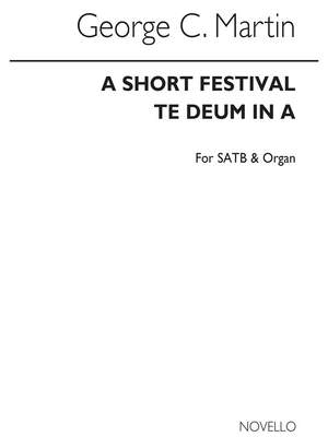 George C. Martin: Short Festival Te Deum In A