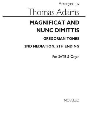 Thomas Adams: Mag And Nunc(Greg.Tones-2nd Mediation 5th Ending)