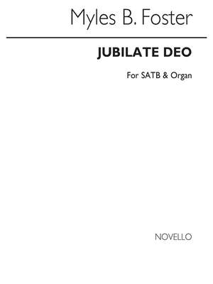 Myles B. Foster: Jubilate Deo