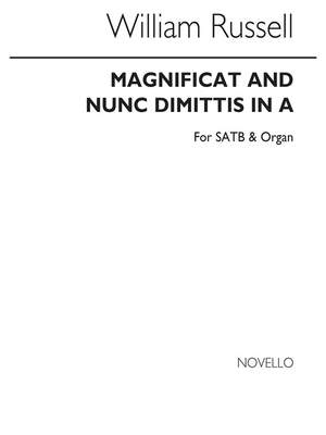 William Russell: Magnificat And Nunc Dimittis In A