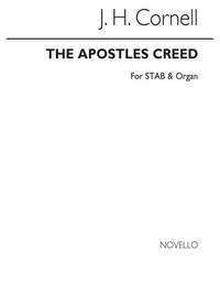 J.H. Cornell: The Apostles` Creed Satb/Organ