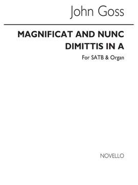 John Goss: Magnificat And Nunc Dimittis In A