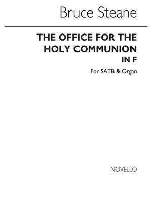 Bruce Steane: The Office For The Holy Communion In F