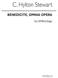 A. Charles L. Hylton Stewart: Benedicite, Omnia Opera
