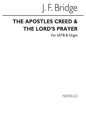 Frederick Bridge: The Apostles' Creed And The Lord's Prayer