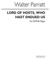 Walter Parratt: Lord Of Hosts Who Hast Endued Us (Hymn)