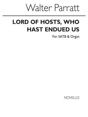 Walter Parratt: Lord Of Hosts Who Hast Endued Us (Hymn)