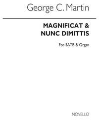 George C. Martin: Festal Magnificat And Nunc Dimittis In C