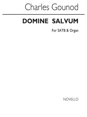 Charles Gounod: Domine Salvum Sstb/Organ