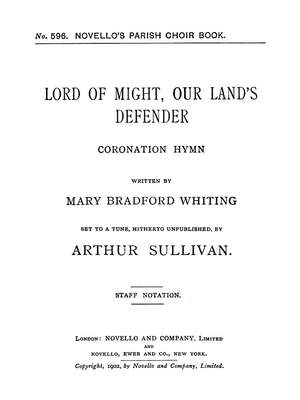 Arthur Seymour Sullivan: Lord Of Might Our Land`s Defender