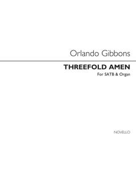 Orlando Gibbons: Threefold Amen