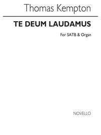 Thomas Kempton: Te Deum Laudamus In B Flat