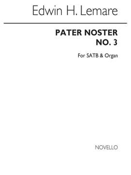 Edwin H. Lemare: Pater Noster (No.3) (Lord's Prayer)