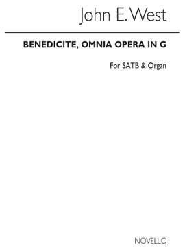 John E. West: Benedicite Omnia Opera In G